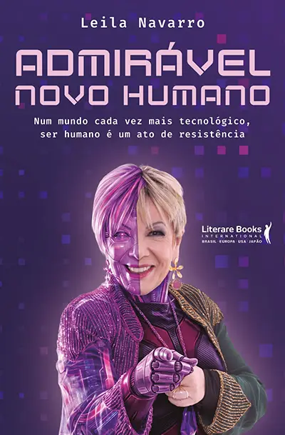 livro Admiravel Novo Humano - Leila Navarro
