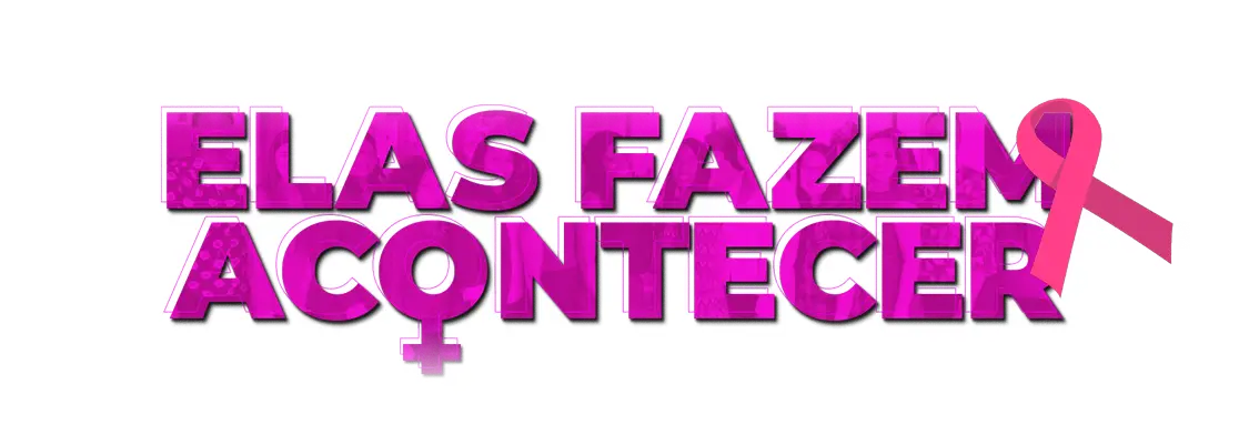 Logo Elas Fazem Acontecer Outubro Rosa